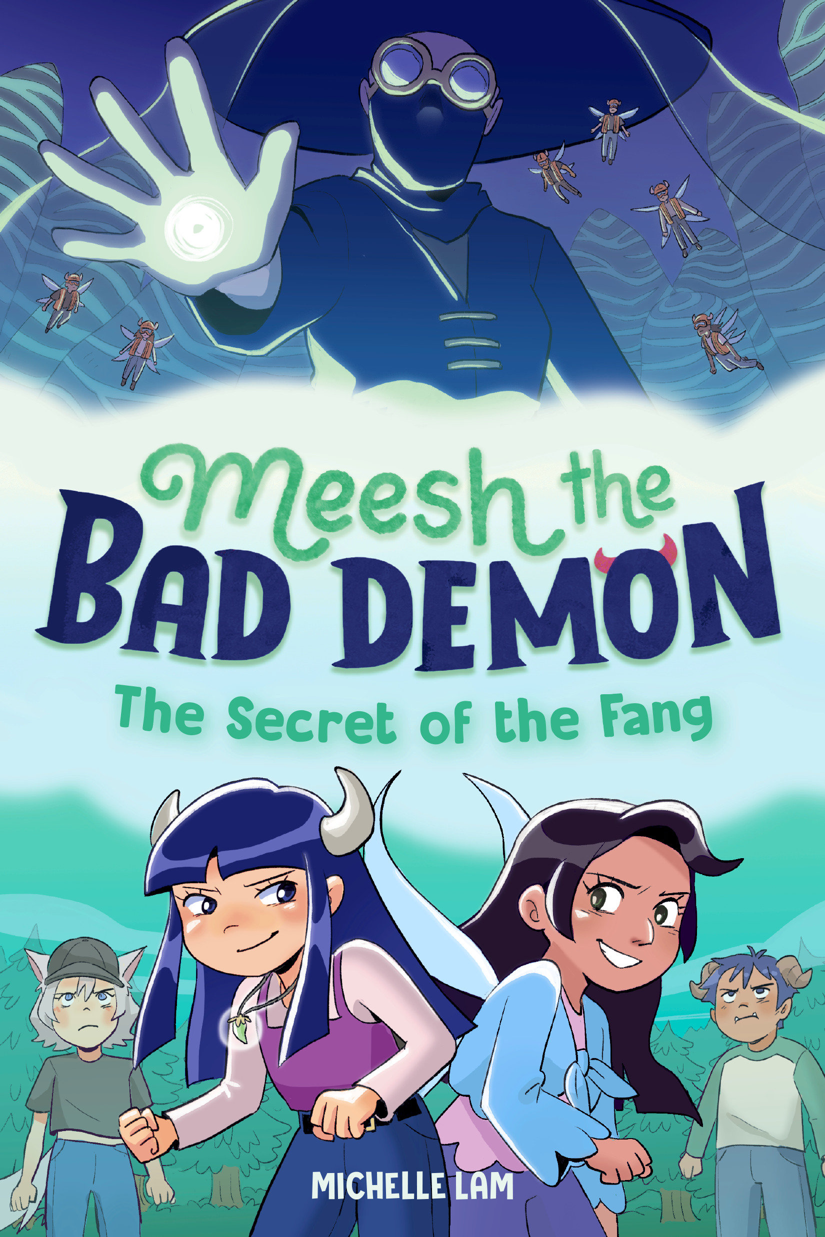 Meesh the Bad Demon Graphic Novel Volume 2 The Secret of the Fang