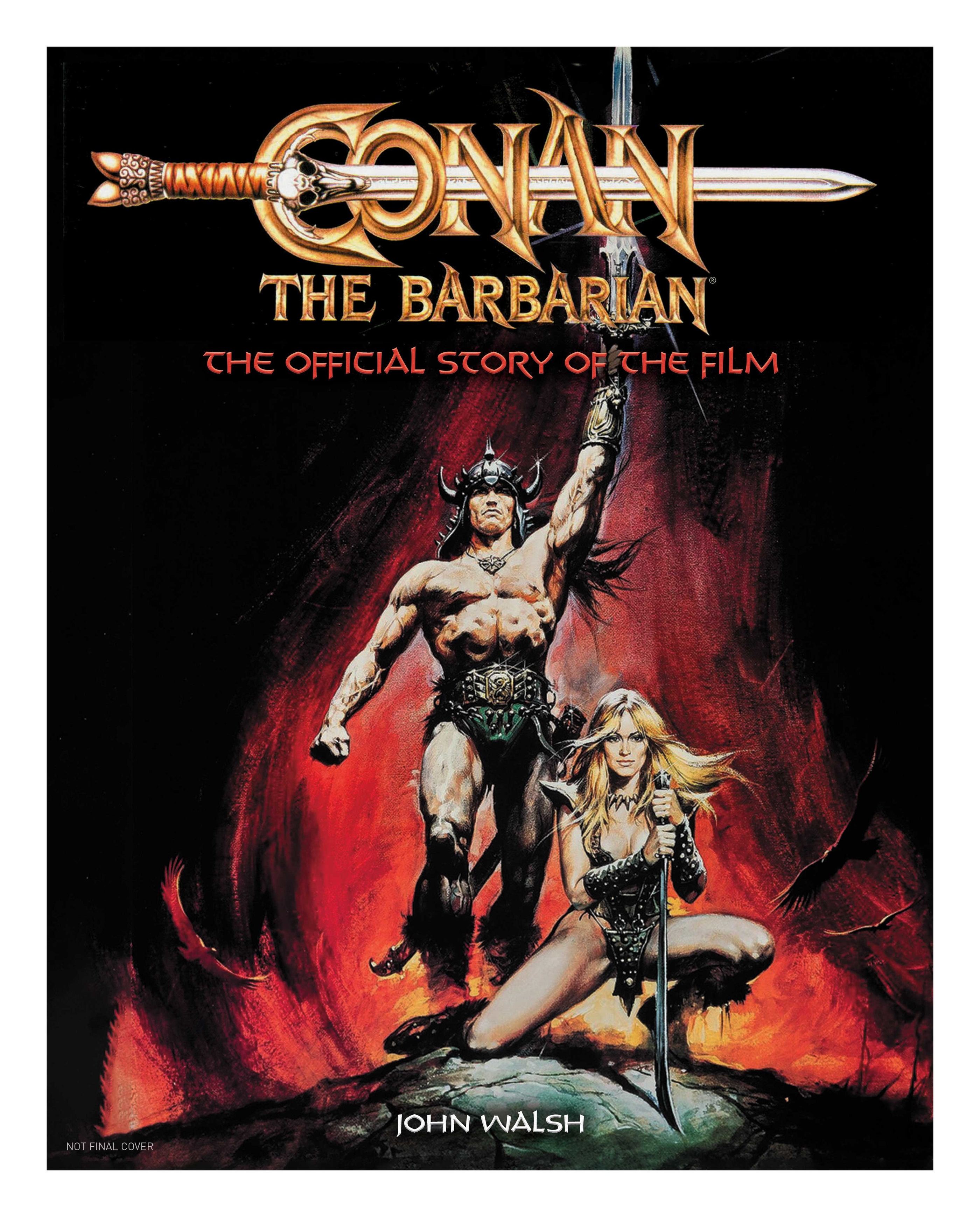 Conan the Barbarian Official Story of Film Hardcover