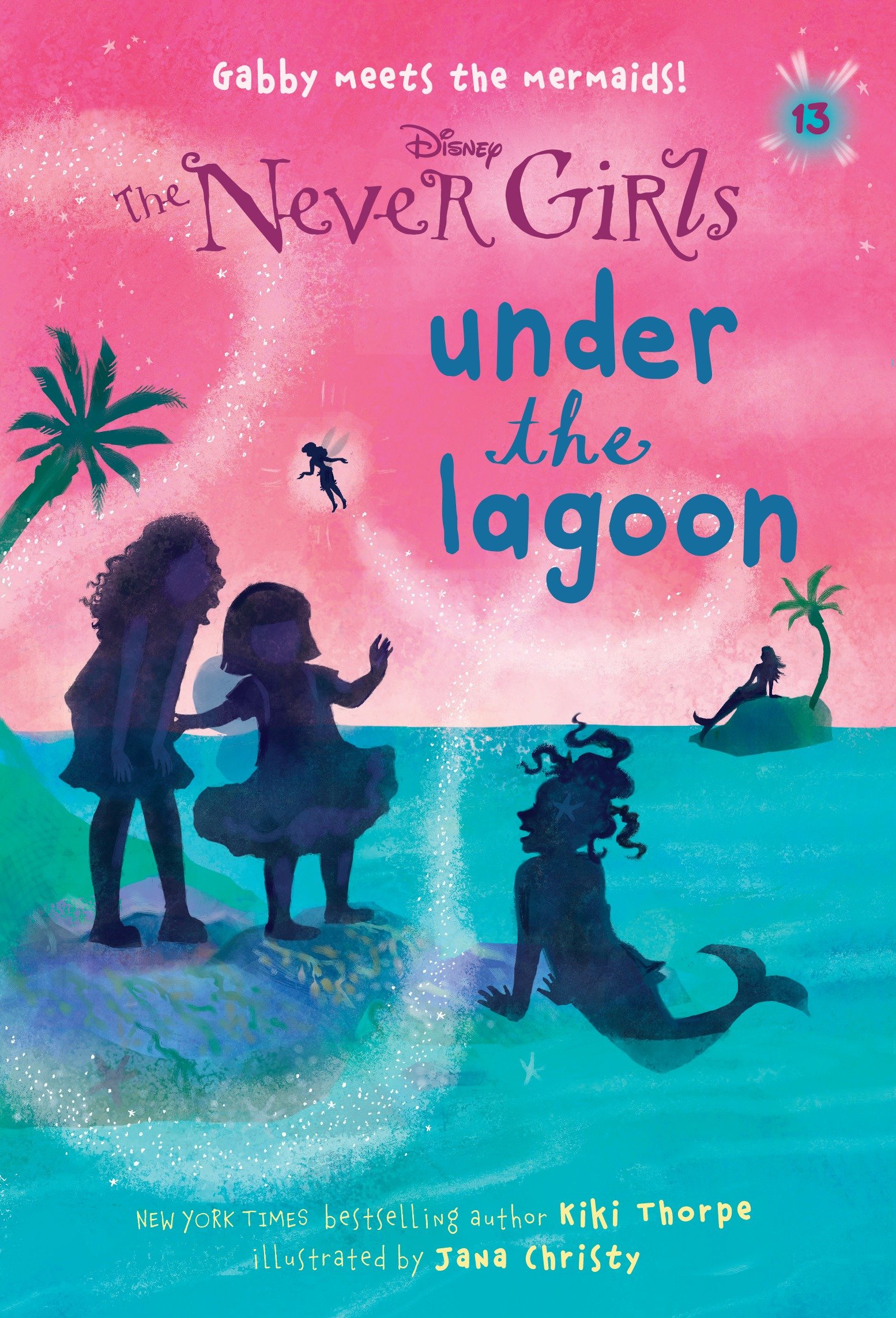 Never Girls Digest Paperback Volume 13 Under the Lagoon 