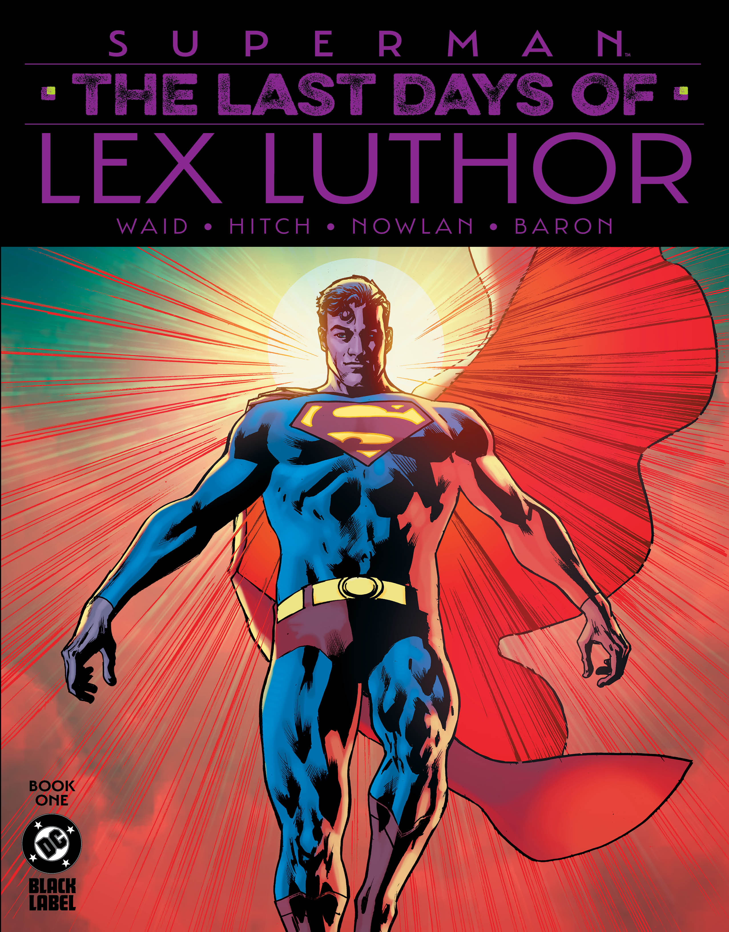 Superman The Last Days of Lex Luthor #1 2nd Printing (Of 3)