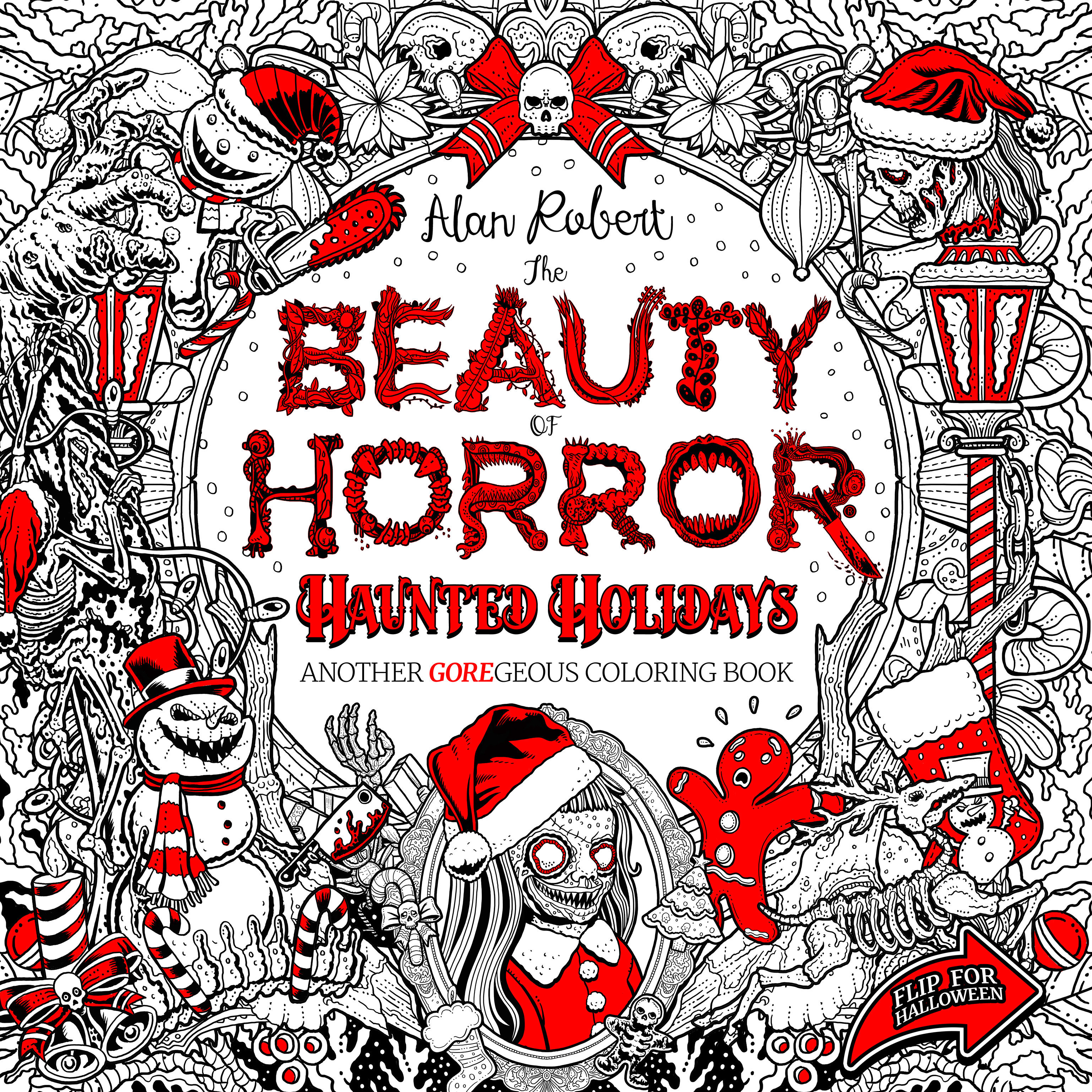 The Beauty of Horror Haunted Holidays Coloring Book