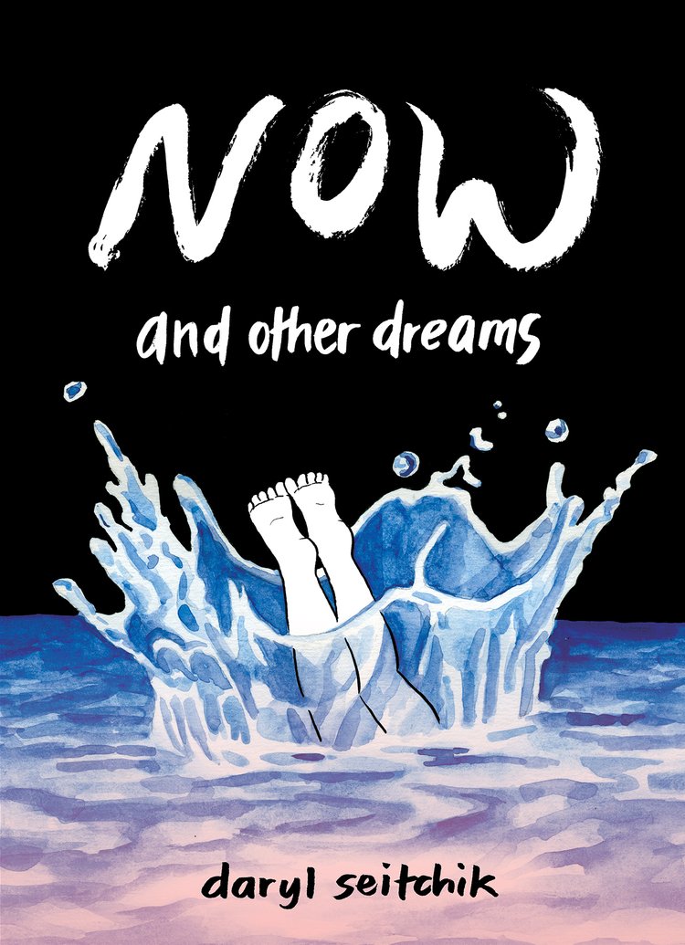 Now And Other Dreams Graphic Novel