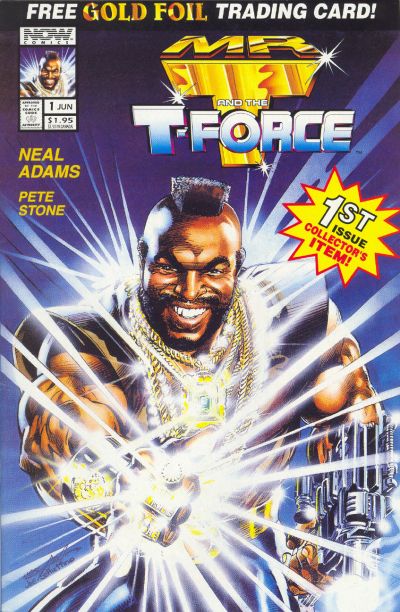 Mr. T And The T-Force #1-Very Good (3.5 – 5) Unpolybagged W/ Trading Card