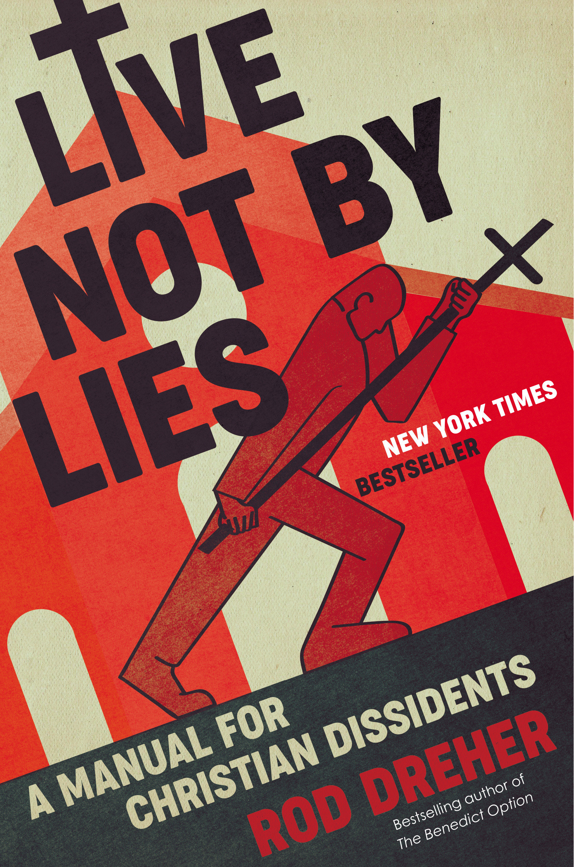 Live Not By Lies (Hardcover Book)