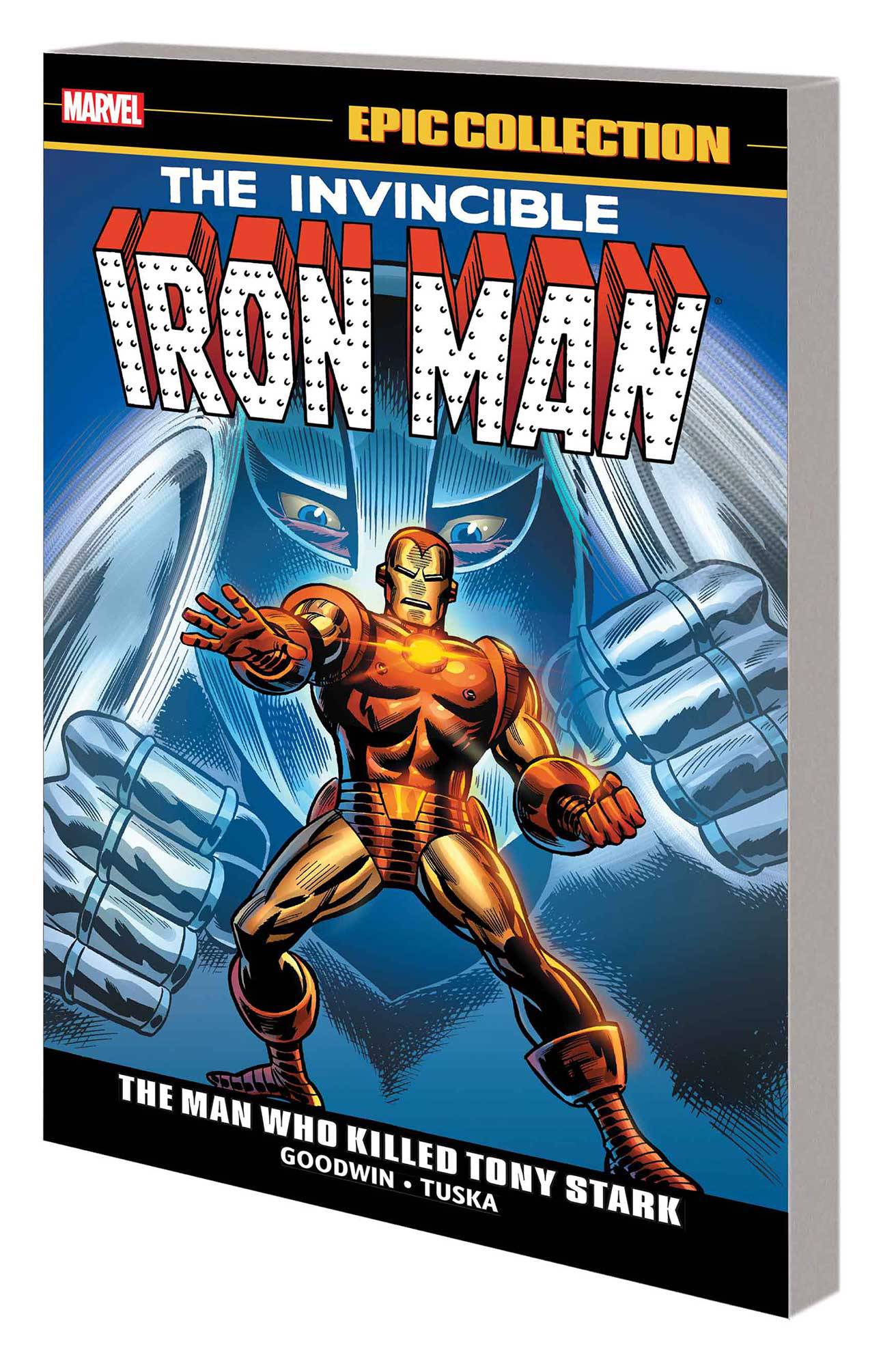 Iron Man Epic Collection Graphic Novel Volume 3 The Man Who Killed Tony Stark