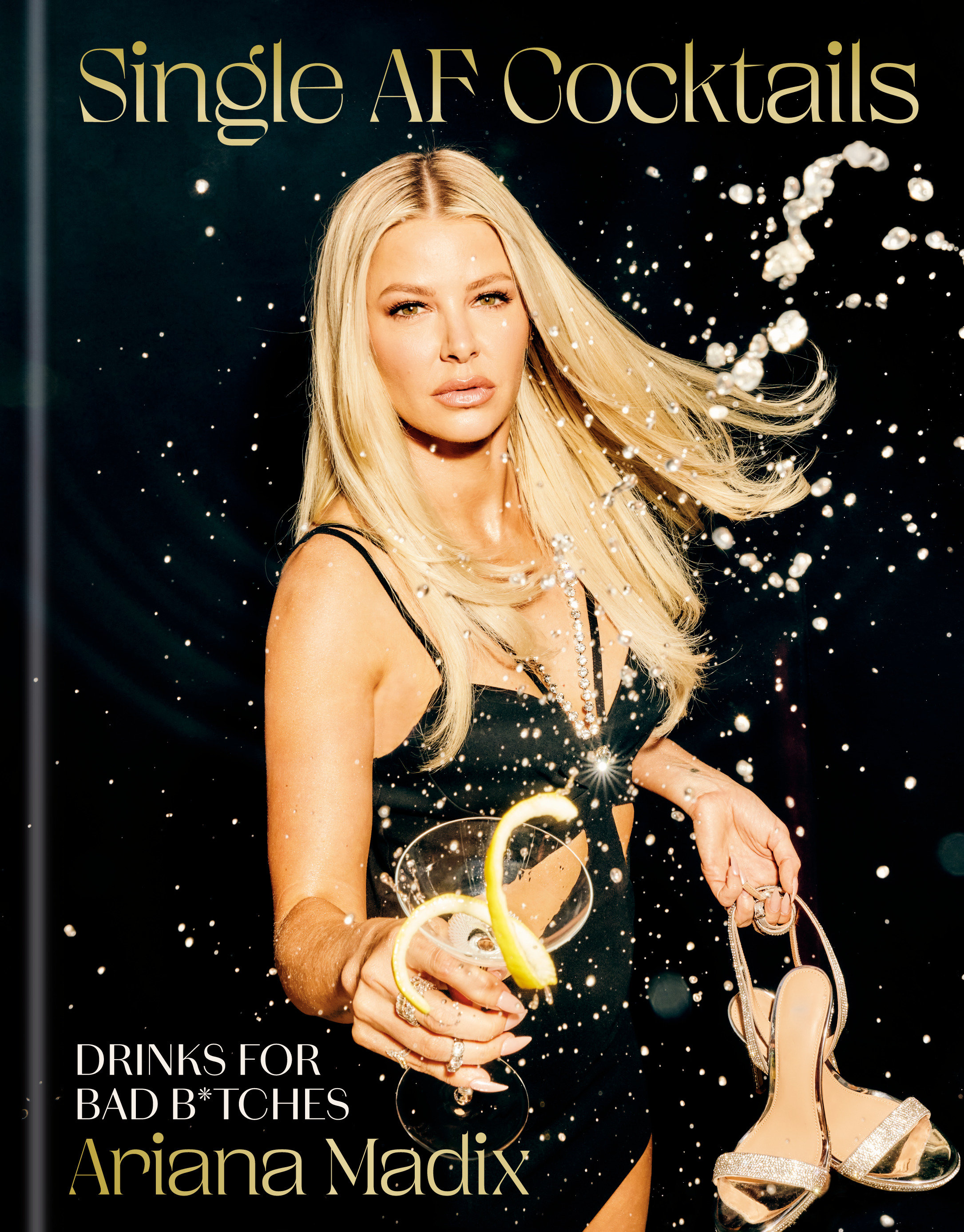 Single Af Cocktails (Hardcover Book)