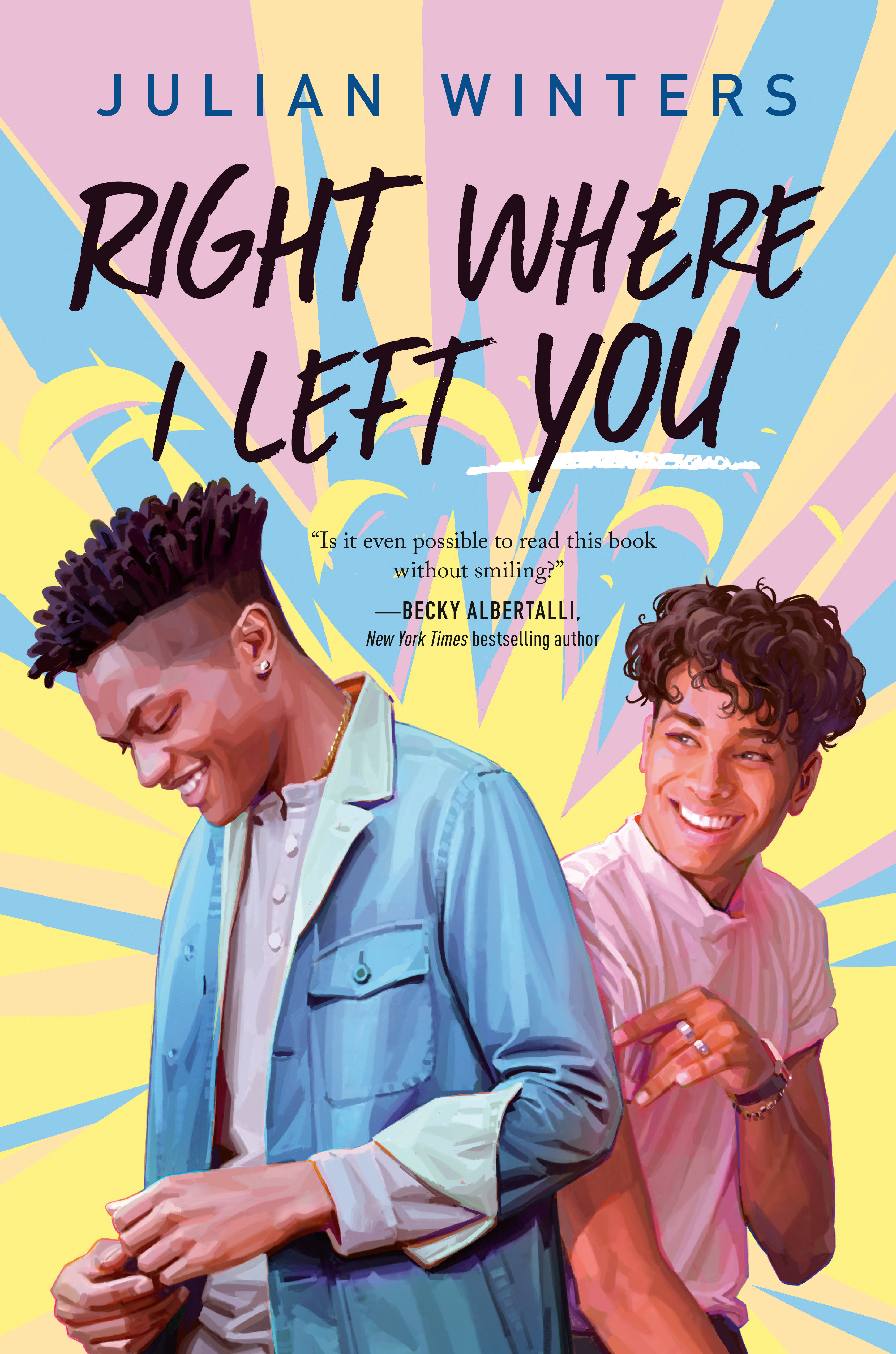 Right Where I Left You (Hardcover Book)