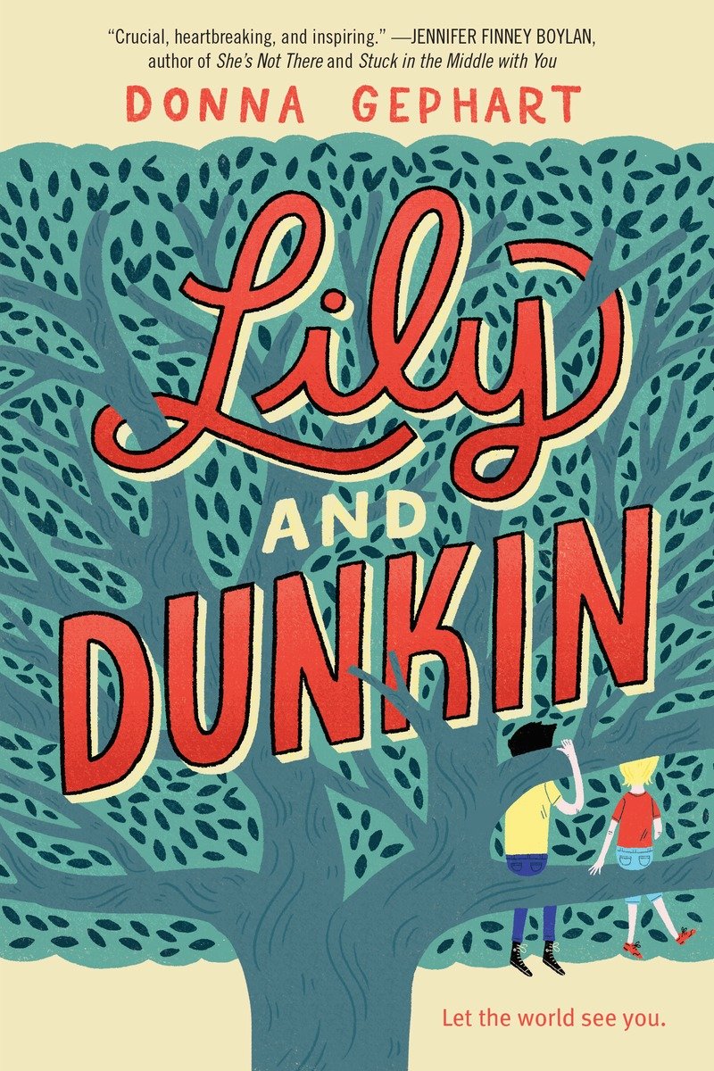 Lily And Dunkin (Hardcover Book)