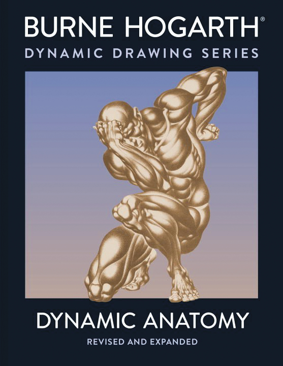 Hogarth's Dynamic Art Volume 4 Figure Drawing Revised & Expanded Soft Cover