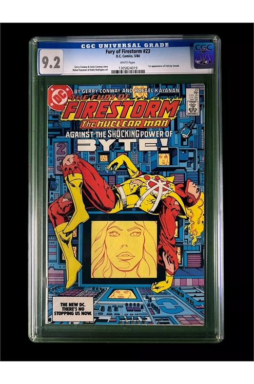 Fury of Firestorm #23 Cgc 9.2 DC Comics 1984 1st Appearance of Felicity Smoak