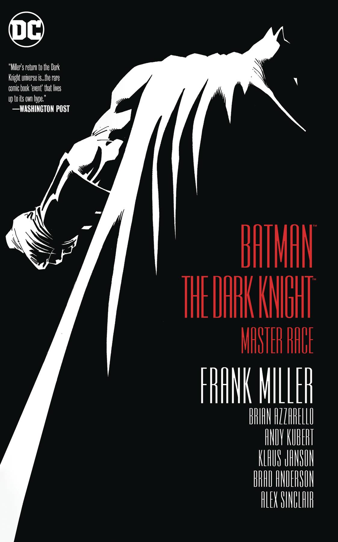 Dark Knight III The Master Race Graphic Novel
