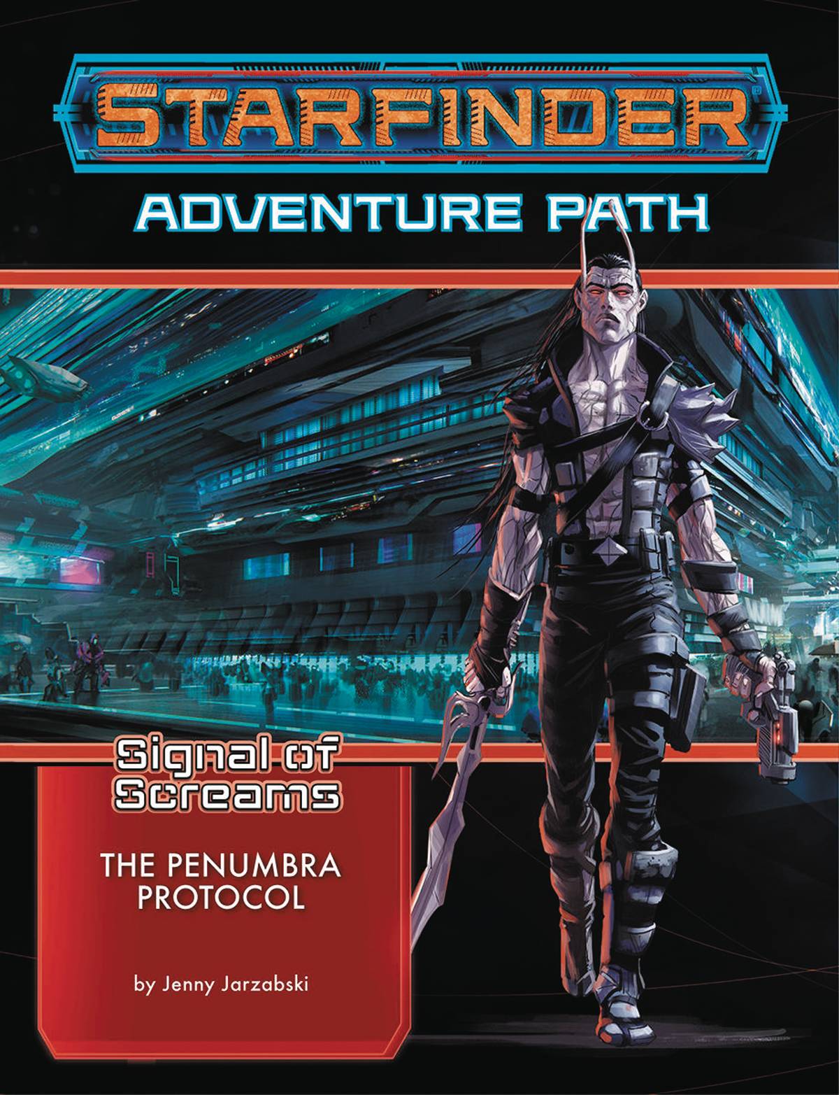 Starfinder Adventure Path Signal Soft Coverreams Part 2 of 3 Soft Cover