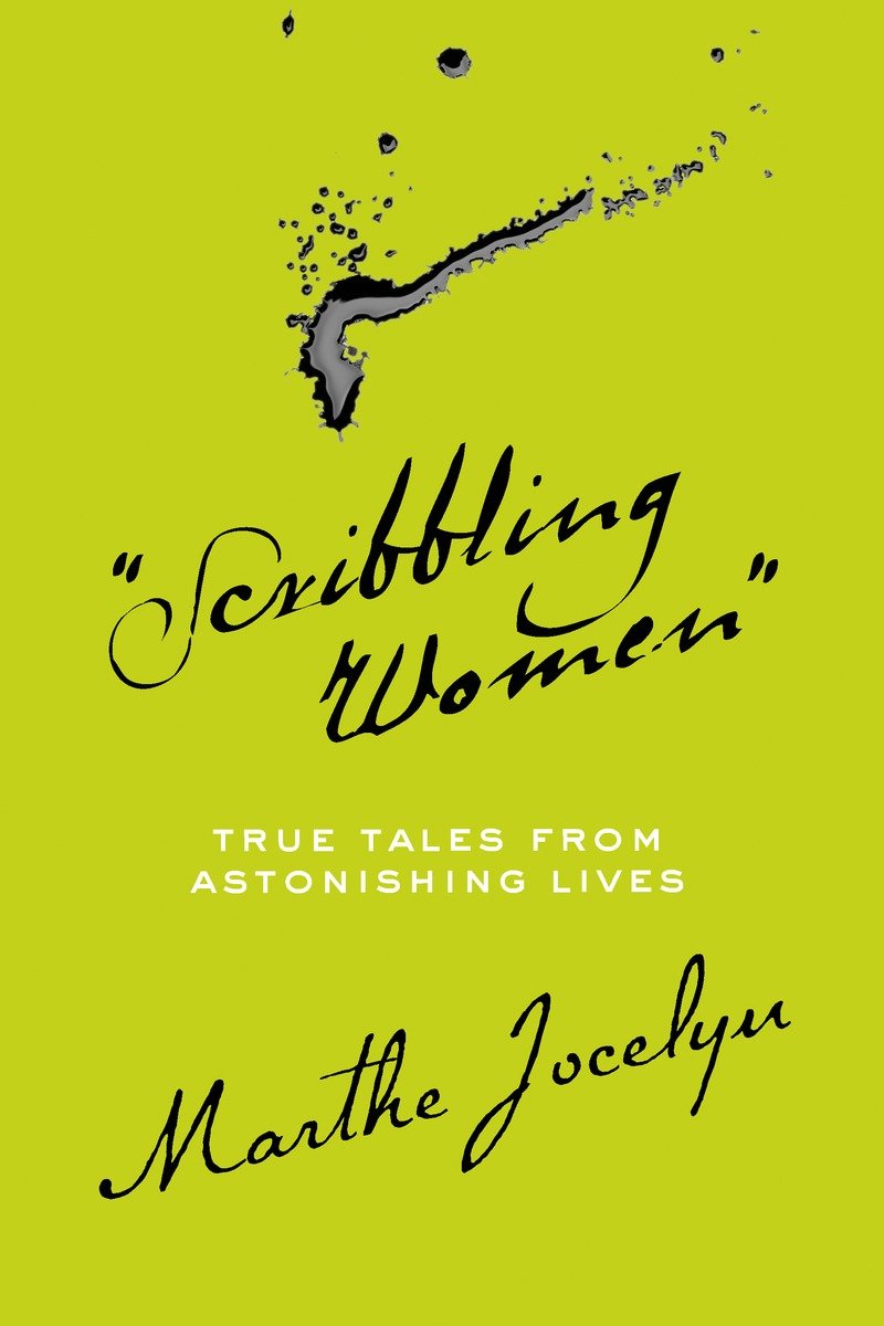 "Scribbling Women" (Hardcover Book)