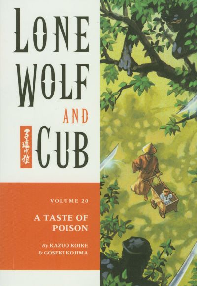 Lone Wolf And Cub Graphic Novel Volume 20 A Taste of Poison (Mature)