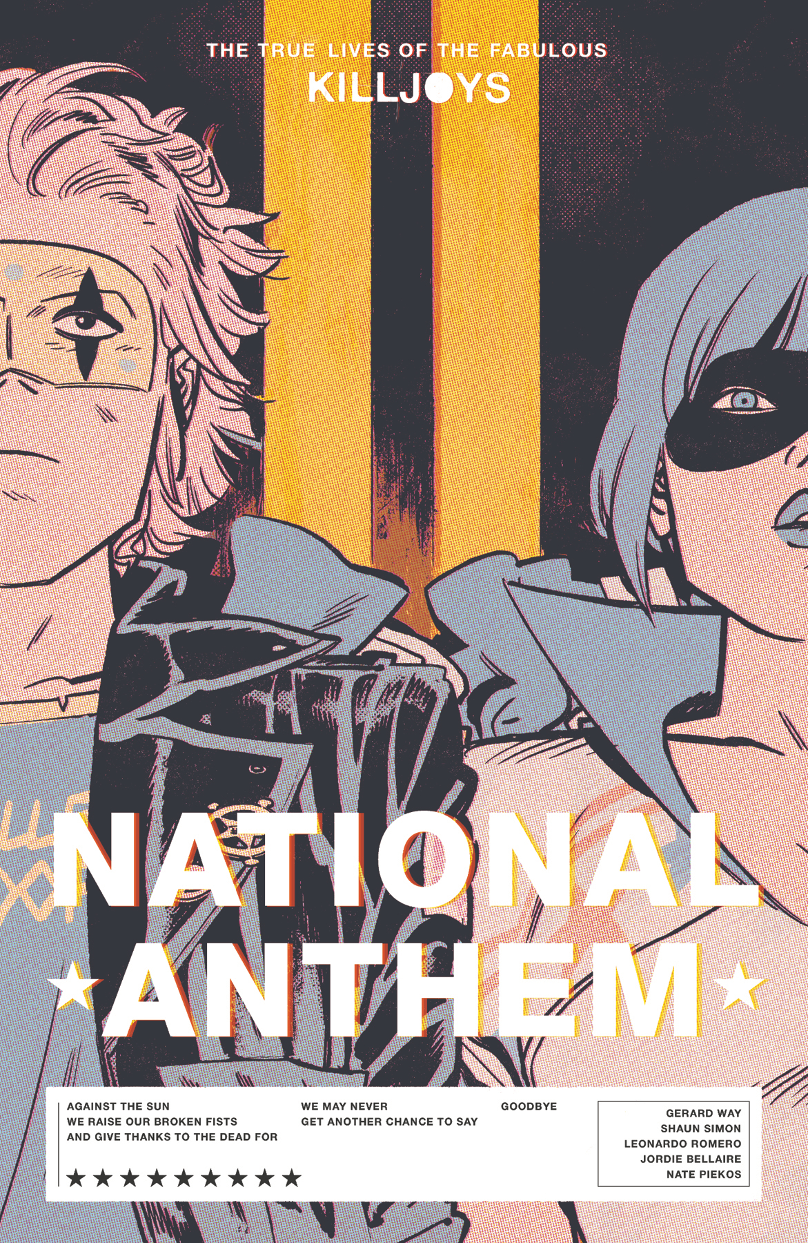 True Lives Fabulous Killjoys Graphic Novel Volume 2 National Anthem
