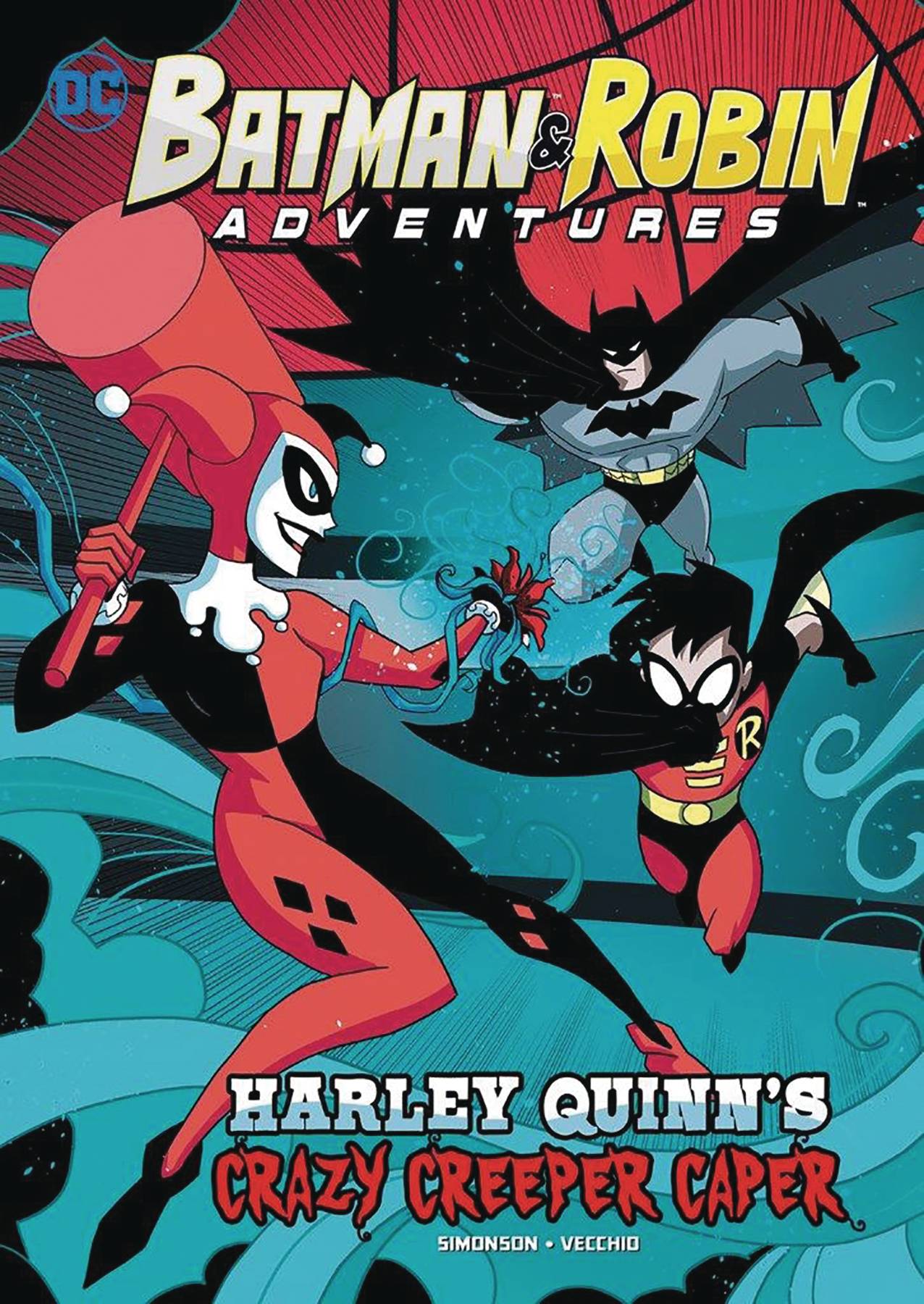 Batman & Robin Adventure Young Reader Graphic Novel #7 Harley Quinns Crazy Creeper Caper