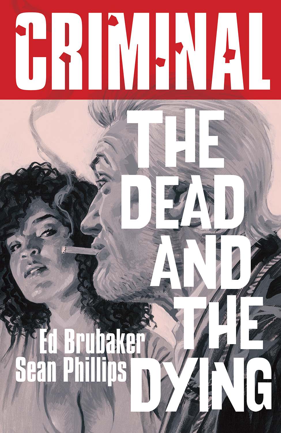 Criminal Graphic Novel Volume 3 The Dead And The Dying New Printing (Mature) (2025 Printing)