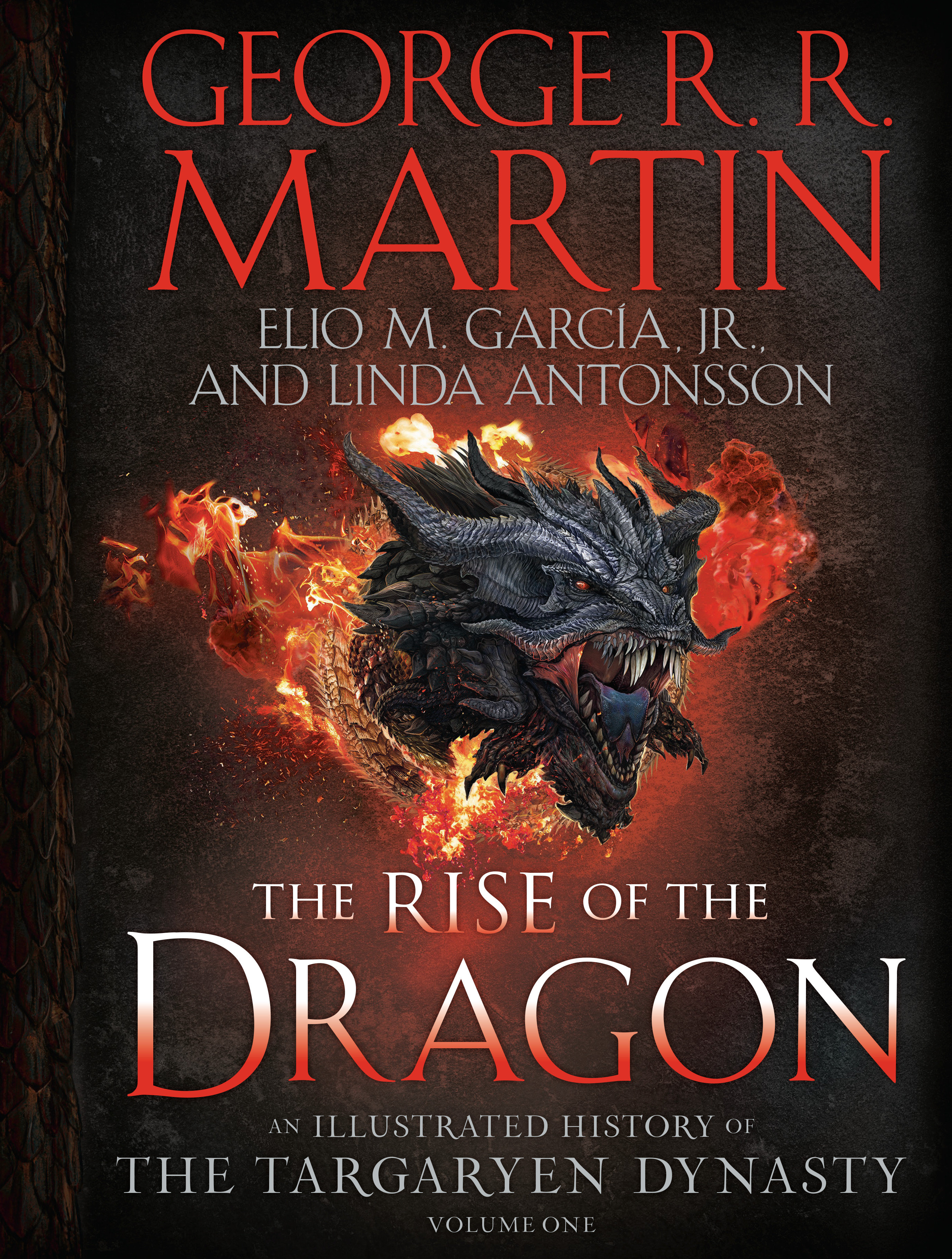 Rise of the Dragon Illustrated Hist Targaryen Dynasty Hardcover