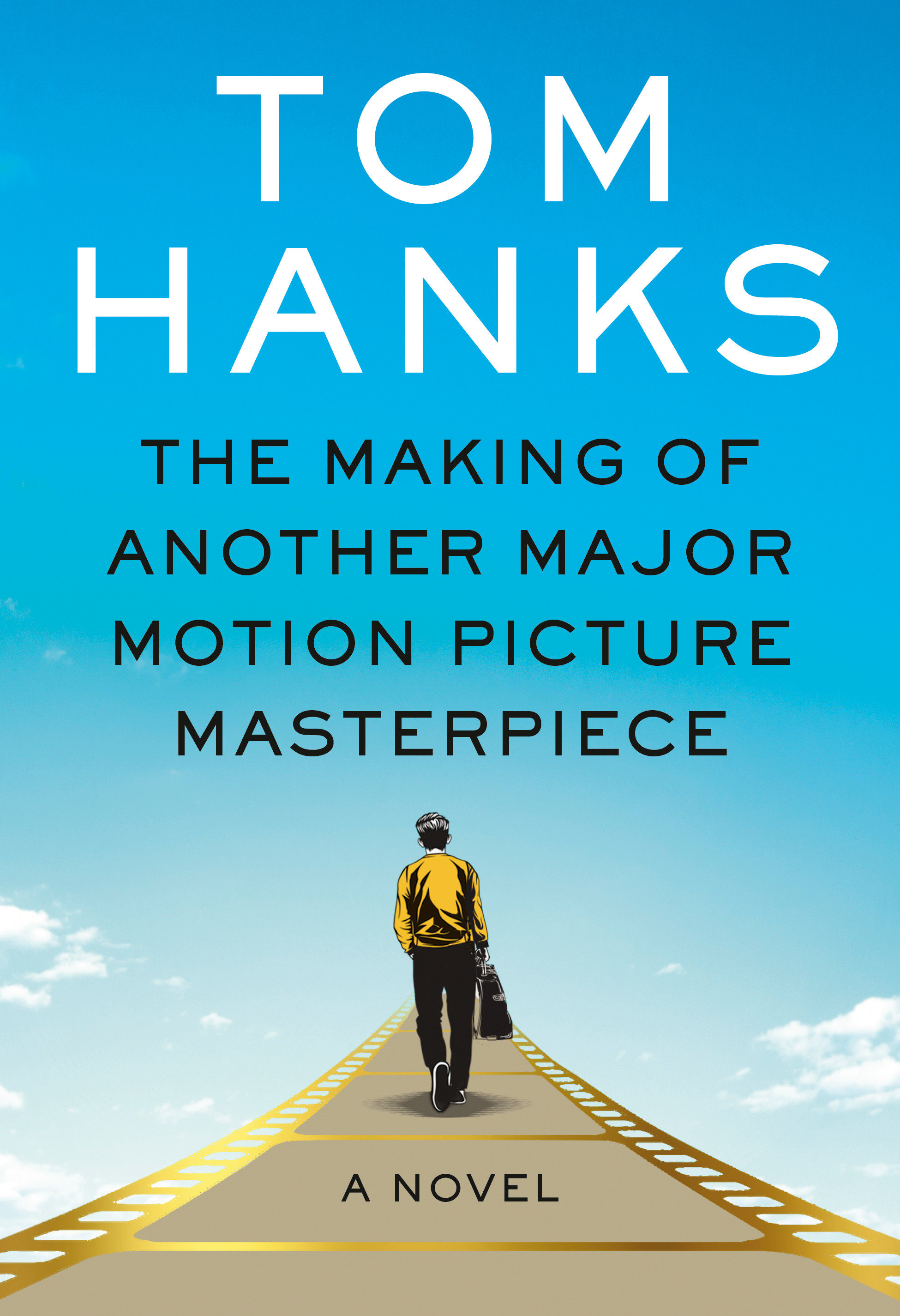 The Making of Another Major Motion Picture Masterpiece (Hardcover Book)