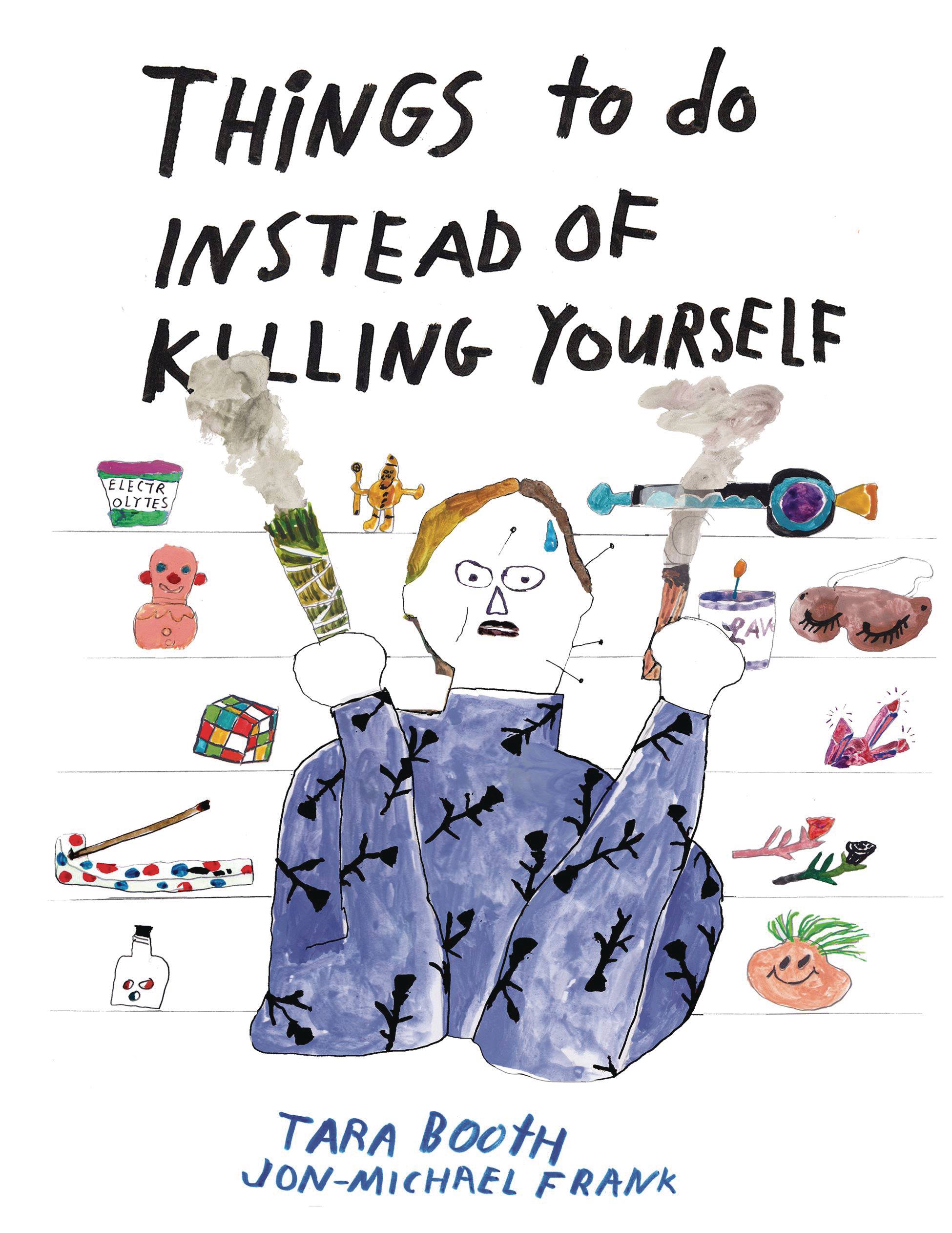 Things To Do Instead of Killing Yourself Graphic Novel