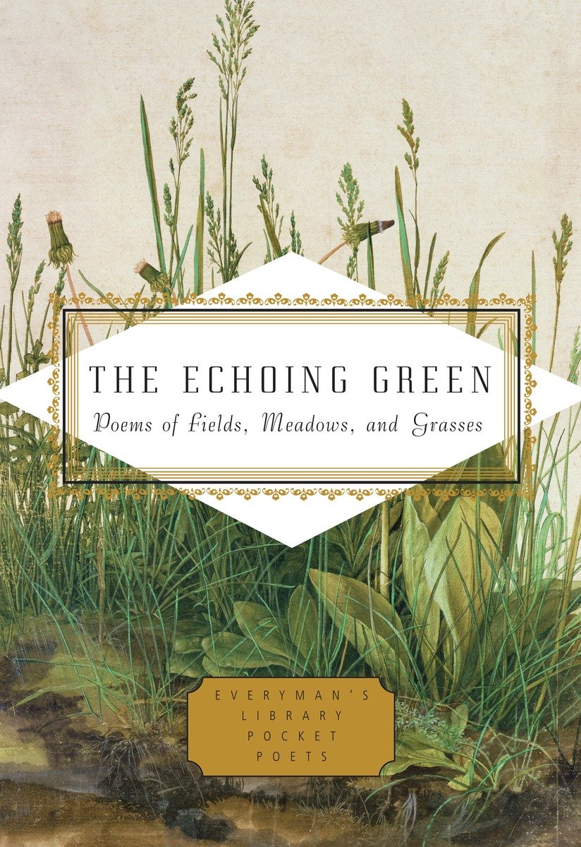 The Echoing Green (Hardcover Book)