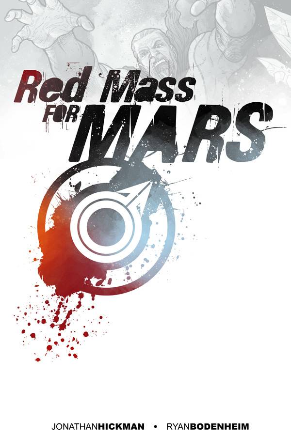 Red Mass for Mars Graphic Novel Volume 1