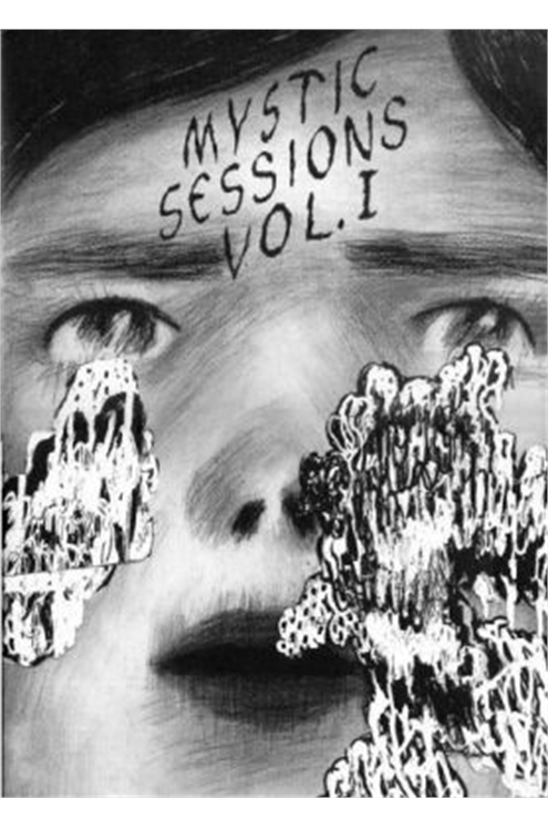 Mystic Sessions  Volume 1