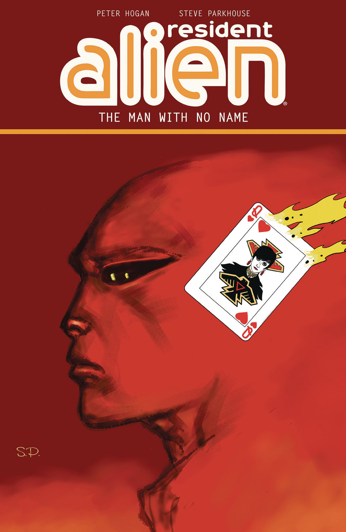Resident Alien Graphic Novel Volume 4 The Man With No Name