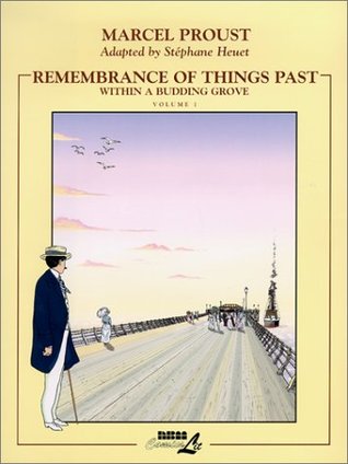 Remembrance of Things Past Within A Budding Grove Volume. 1