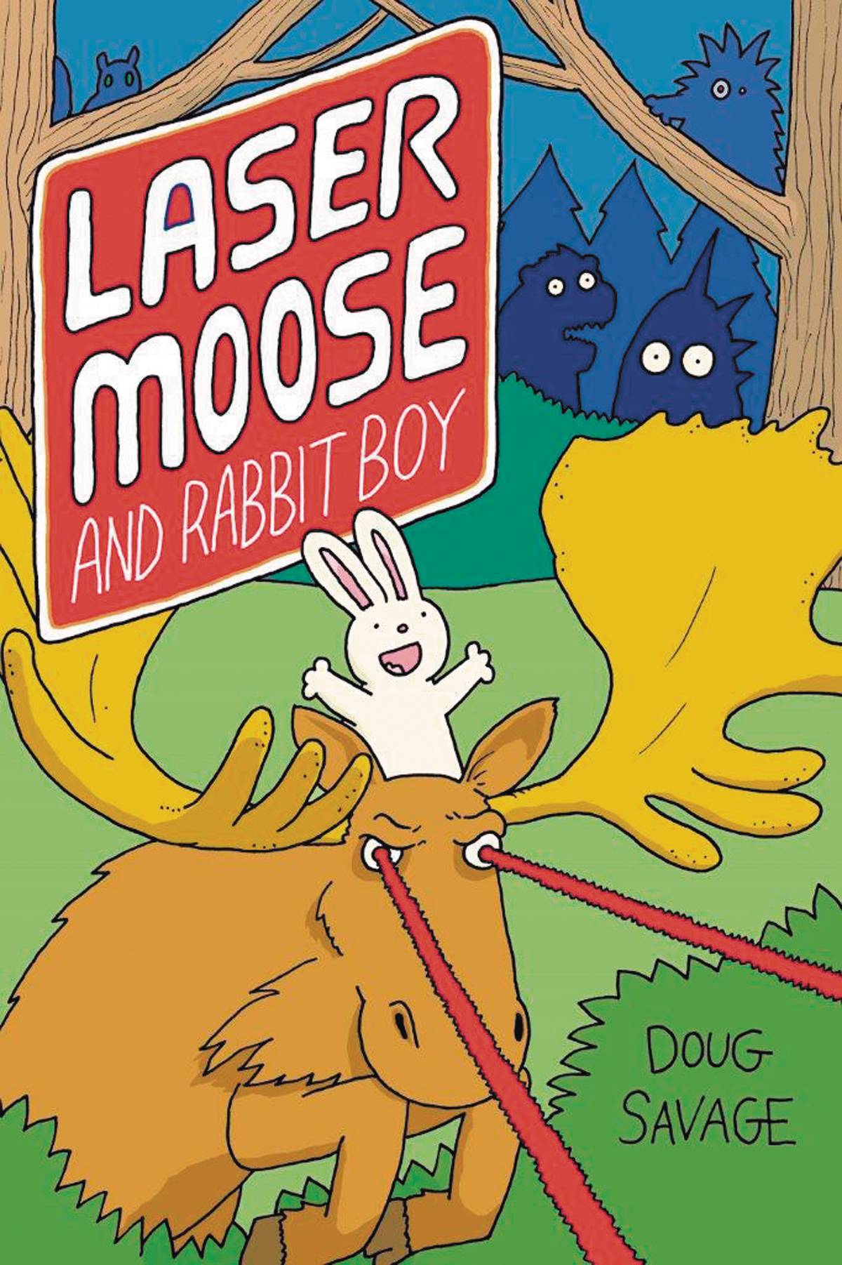 Laser Moose And Rabbit Boy Graphic Novel