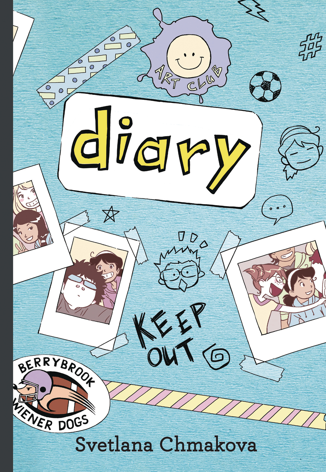 Berrybrook Middle School Graphic Novel Volume 3 Diary