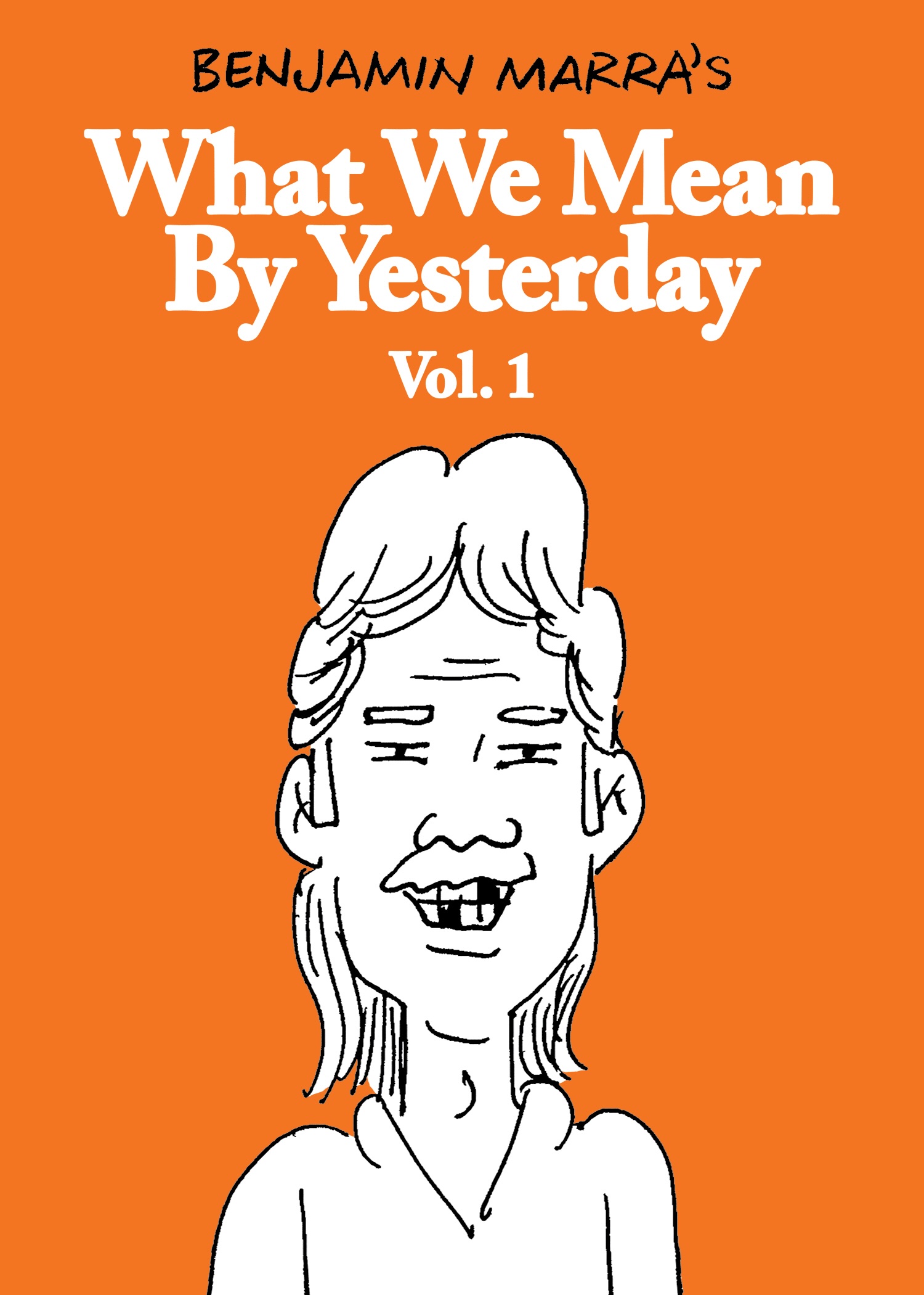 What We Mean By Yesterday Graphic Novel Volume 1 (Mature)