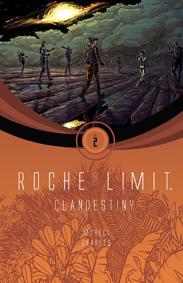 Roche Limit Graphic Novel Volume 2 Clandestiny