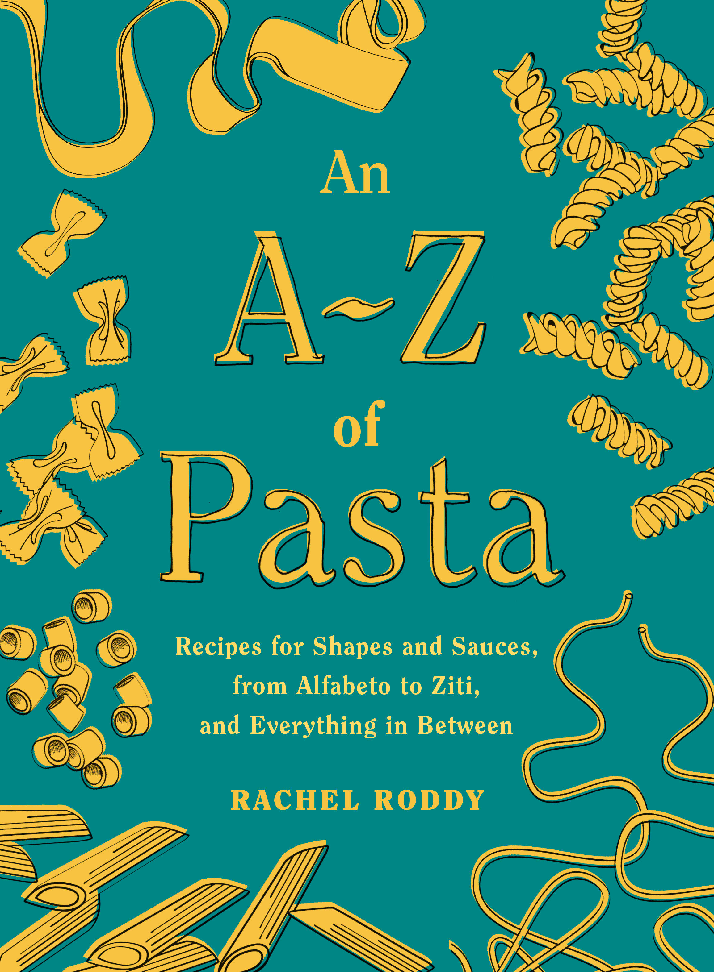 An A-Z Of Pasta (Hardcover Book)