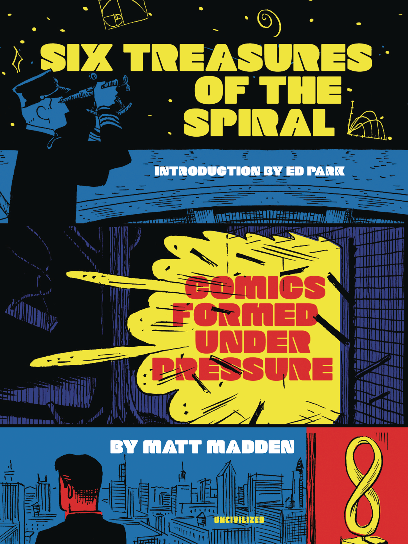 Six Treasures of Spiral Comics Formed Under Pressure Graphic Novel