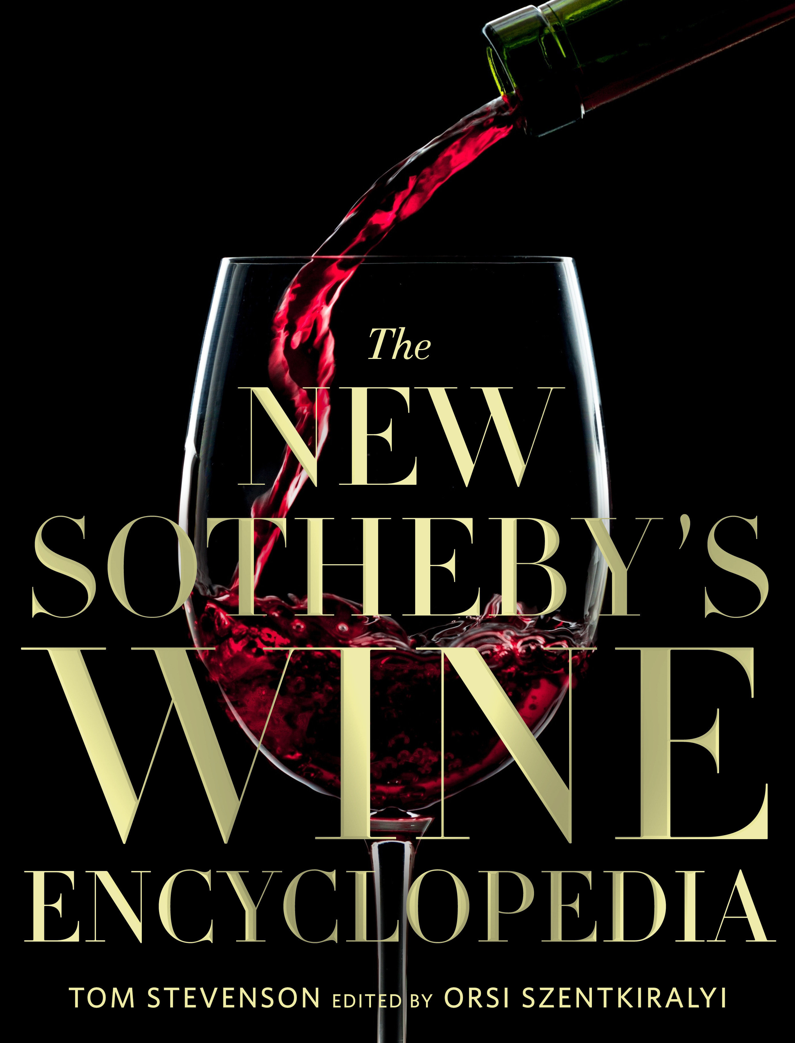 The New Sotheby'S Wine Encyclopedia (Hardcover Book)