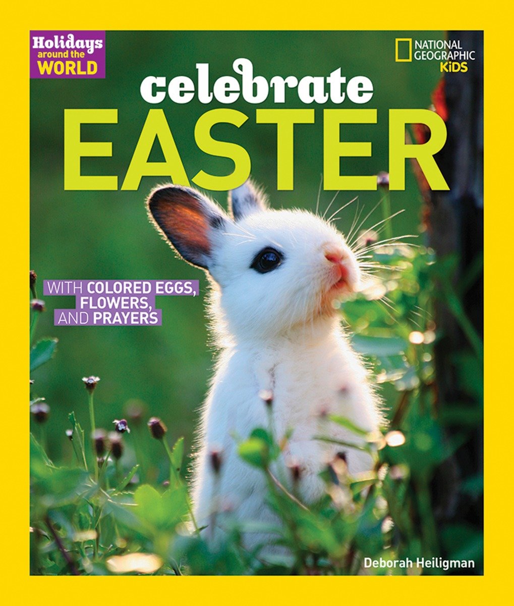 Holidays Around The World: Celebrate Easter (Hardcover Book)