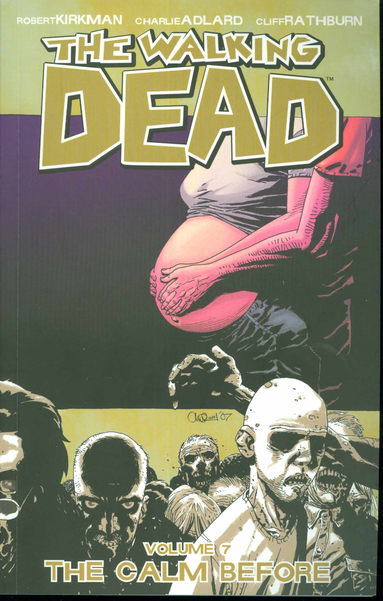 Walking Dead Graphic Novel Volume 7 The Calm Before (New Printing) (Mature)