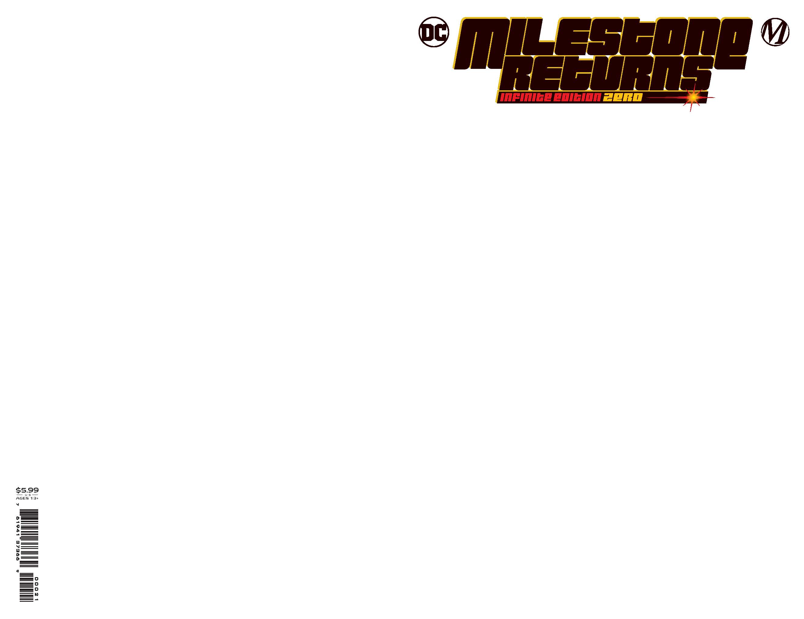 Milestone Returns Infinite Edition #0 (One Shot) Cover C Blank Card Stock Variant