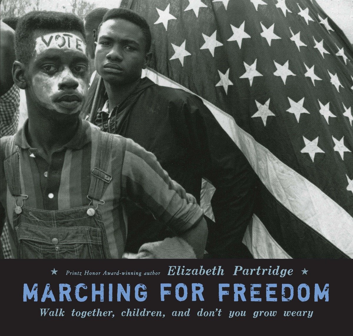 Marching for Freedom (Hardcover Book)