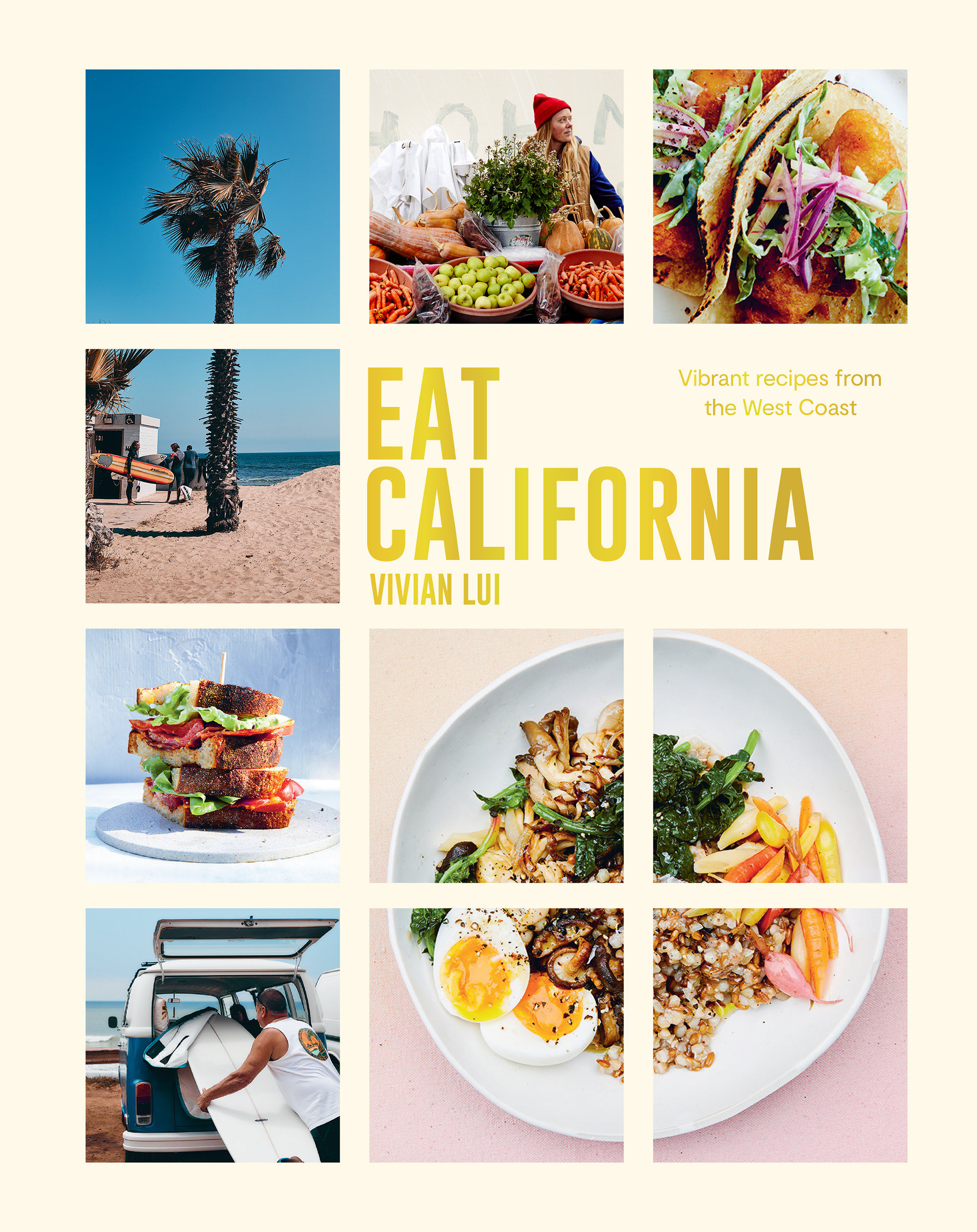 Eat California (Hardcover Book)