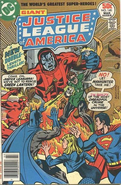 Justice League of America #140 (1977) 1st Appearance Manhunters