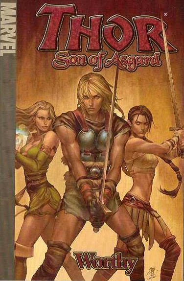 Thor Son of Asgard Graphic Novel Volume 2 Worthy Digest