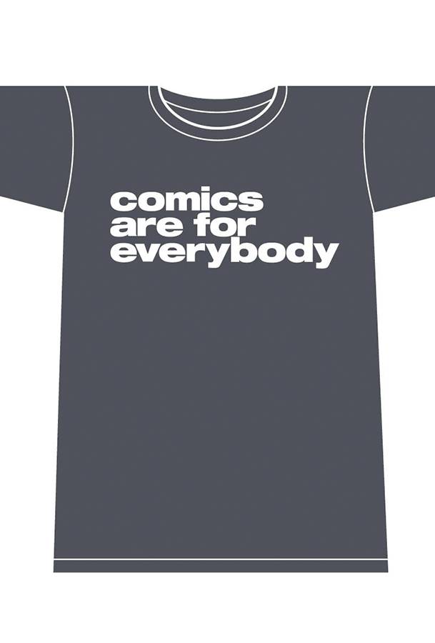 Comics Are for Everybody Medium Womens T-Shirt