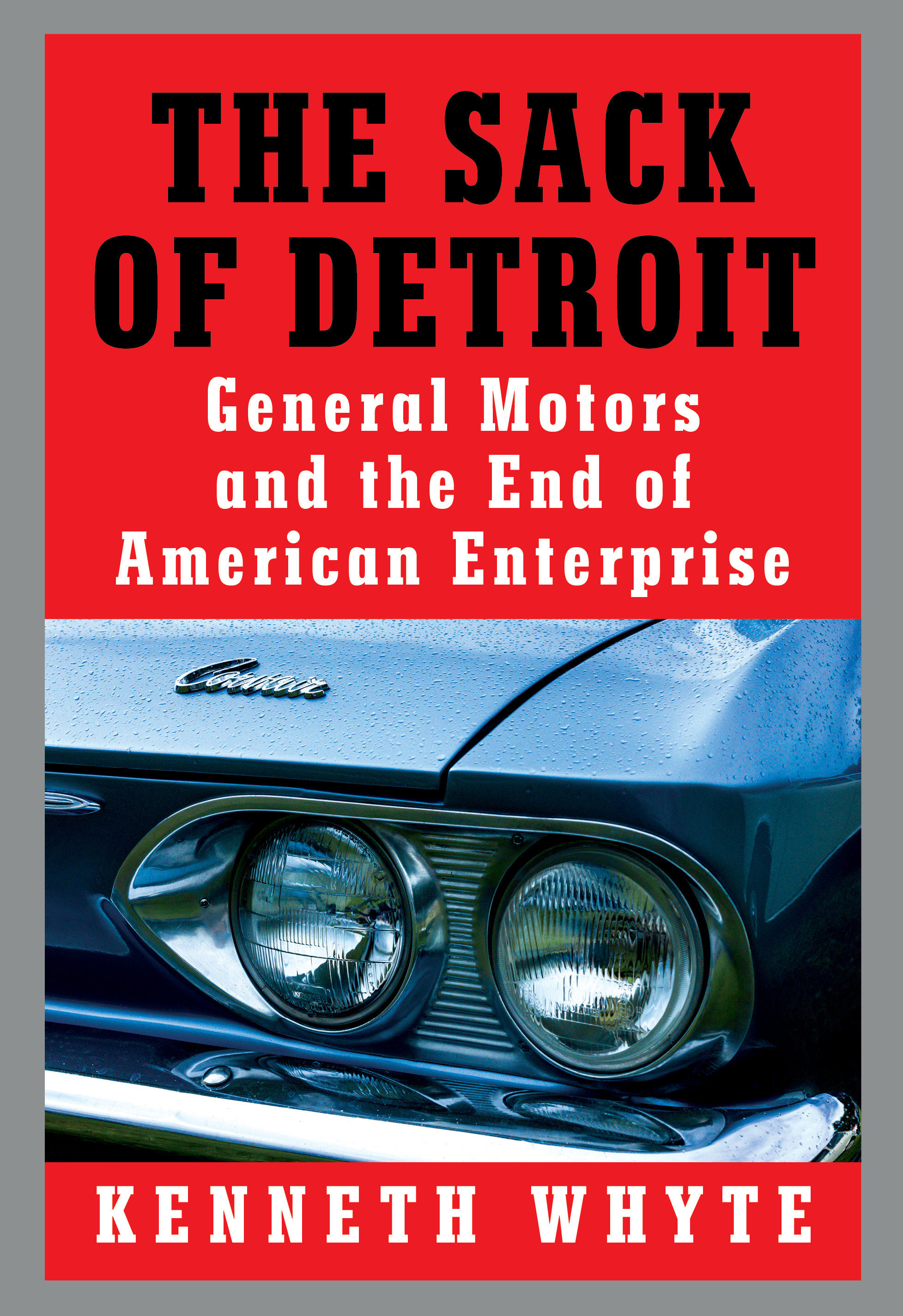 The Sack Of Detroit (Hardcover Book)