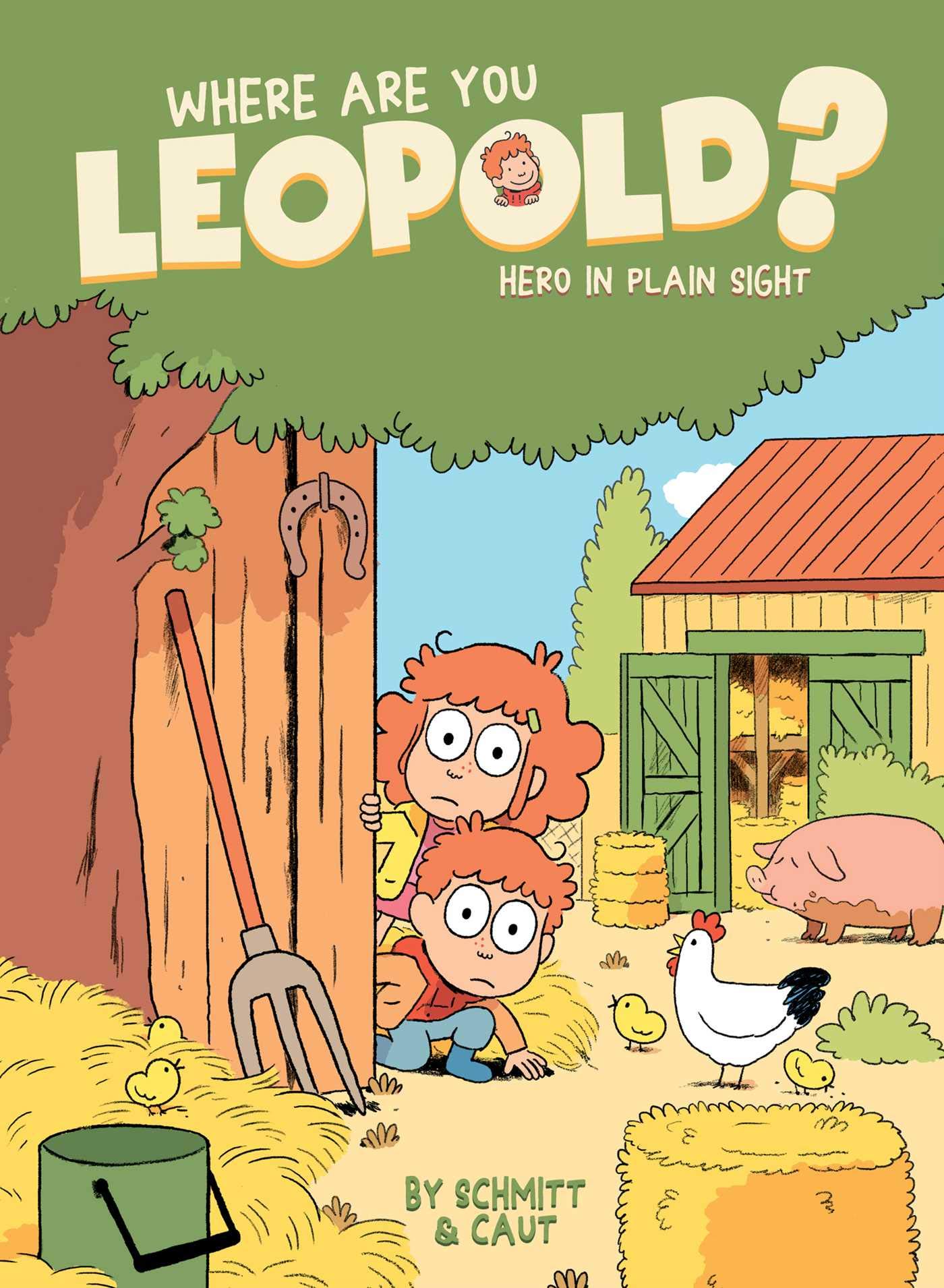 Where Are You Leopold Hero Graphic Novel In Plain Sight