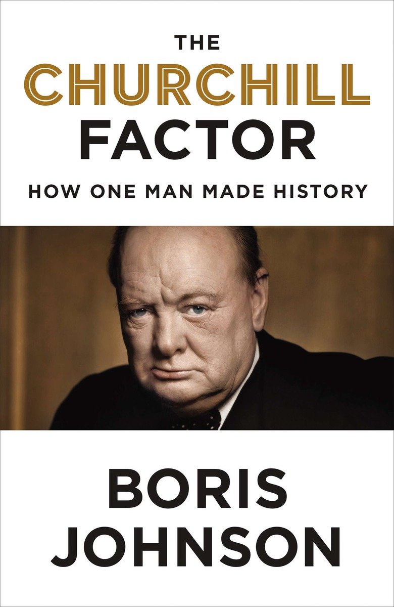 The Churchill Factor (Hardcover Book)