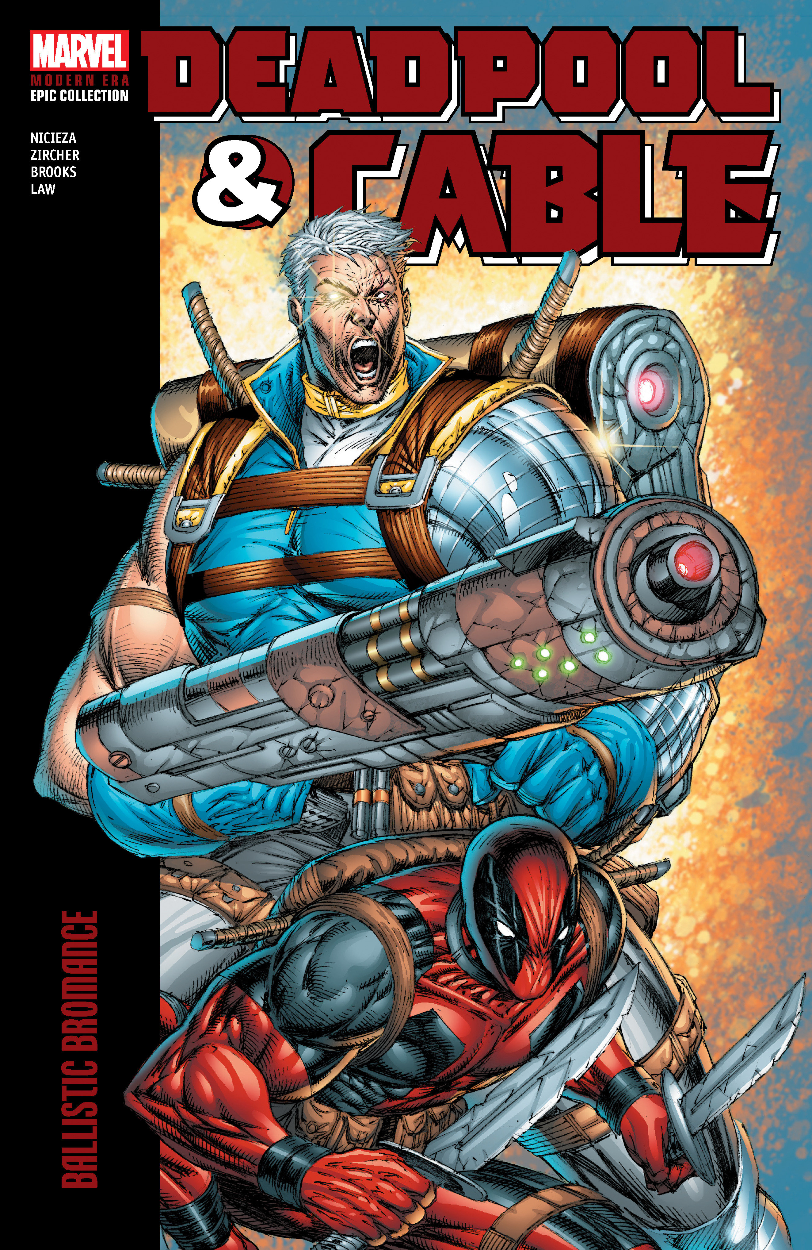 Deadpool & Cable Modern Era Epic Collection Graphic Novel Volume 1 Ballistic Bromance