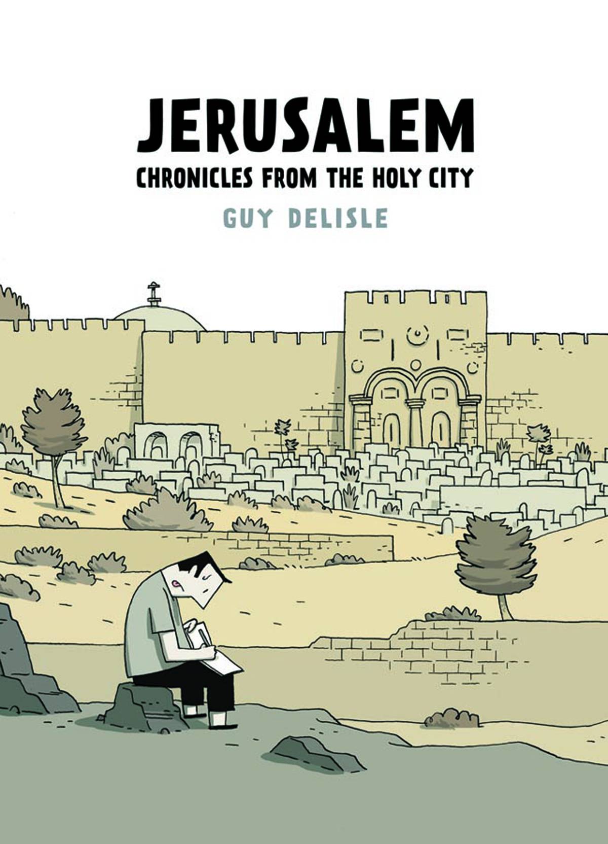 Jerusalem Chronicles From The Holy City Hardcover (Mature)