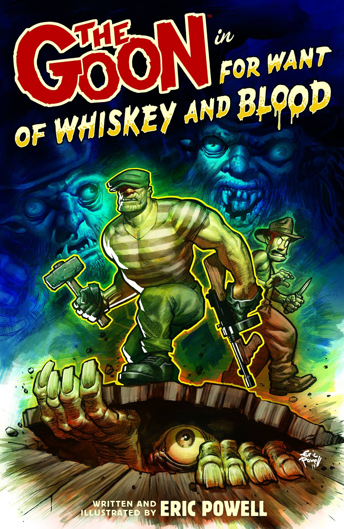 Goon Graphic Novel Volume 13 for Want of Whiskey And Blood